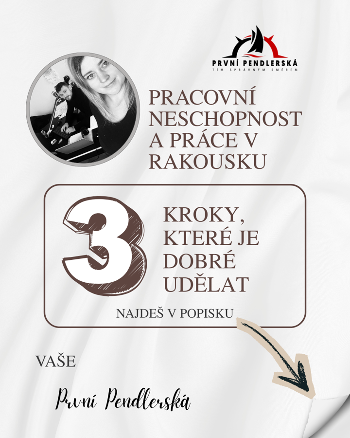 👩🏼‍⚕️Pracovní neschopnost a práce v Rakousku - naše doporučení